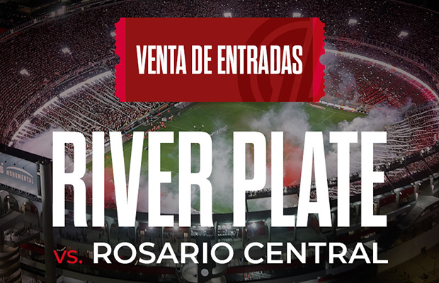 Venta de entradas - River vs. Rosario Central (Apertura 2026)
